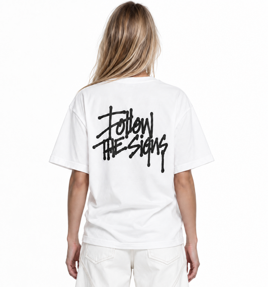 "Follow The Signs" Women's Tee